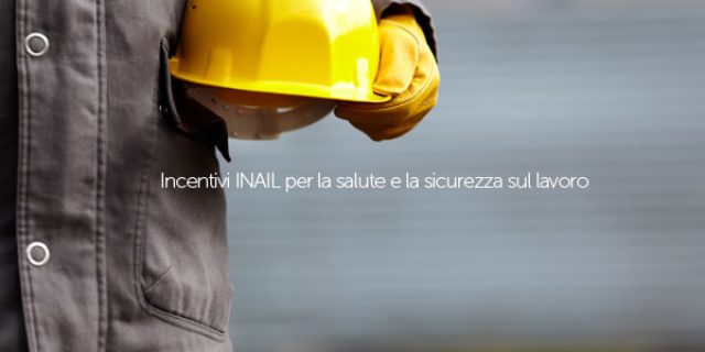 Tutte le novità sul bando ISI INAIL: finanziamenti a fondo perduto per la sicurezza sul lavoro.