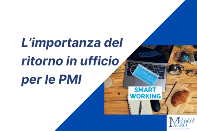 L’importanza del ritorno in ufficio per le PMI