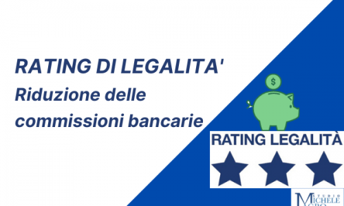 RATING di Legalità - riduzione delle commissioni bancarie