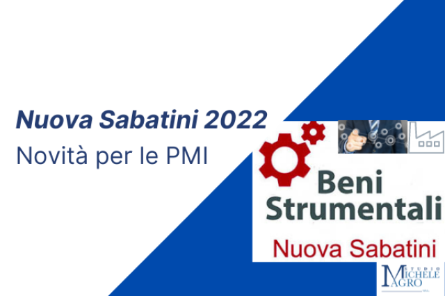 NUOVA SABATINI 2022 – NOVITÀ PER LE PMI