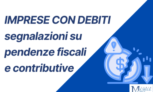 Imprese con debiti fiscali e contributivi